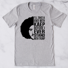 Load image into Gallery viewer, Take a knee with Kaep Tee