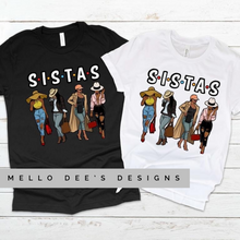 Load image into Gallery viewer, SISTAS Tee