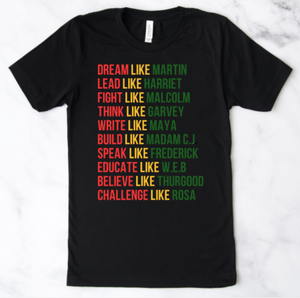 Dream Like Martin Tee