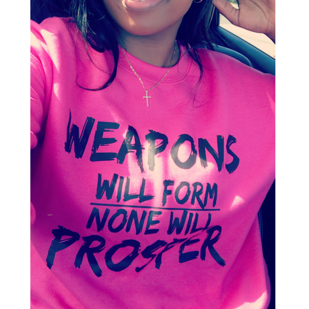 Weapons will form, none will prosper