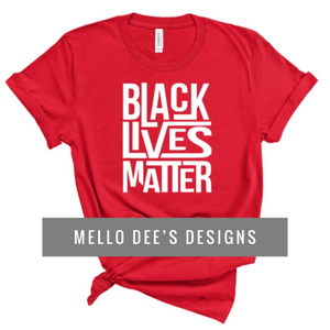 Black Lives Matter Tee -Red