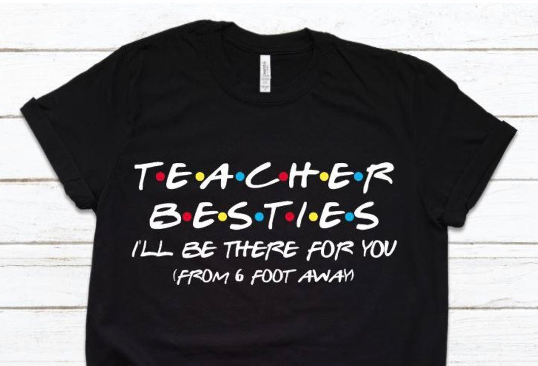 Teacher Besties Tee